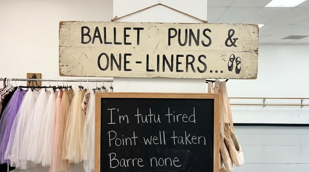 Ballet Puns