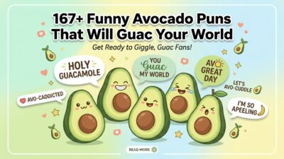 Avocado Puns